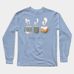 Cozy hot drinks Long Sleeve T-Shirt